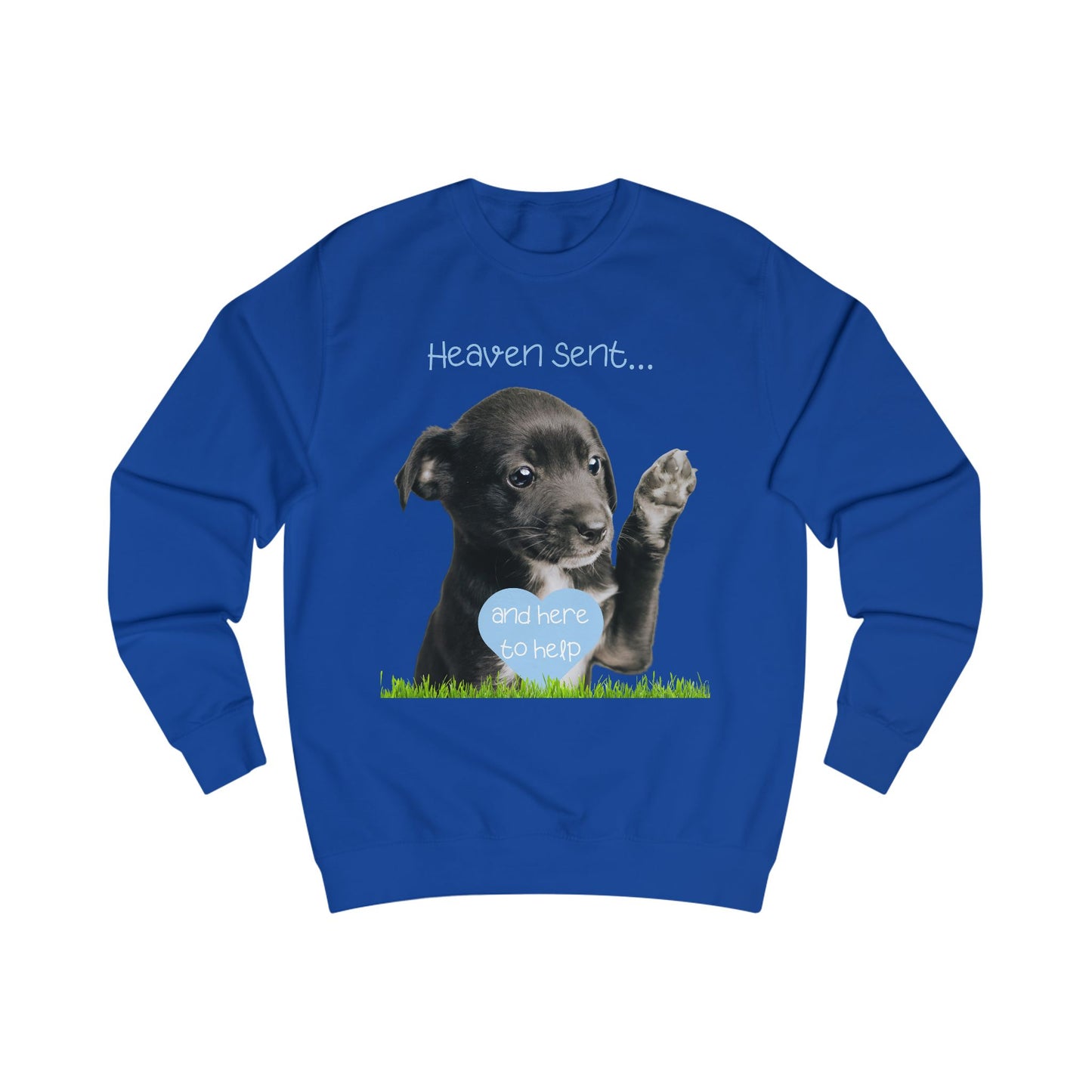 Heaven Sent & Here to Help – Cute Puppy Christian Sweatshirt