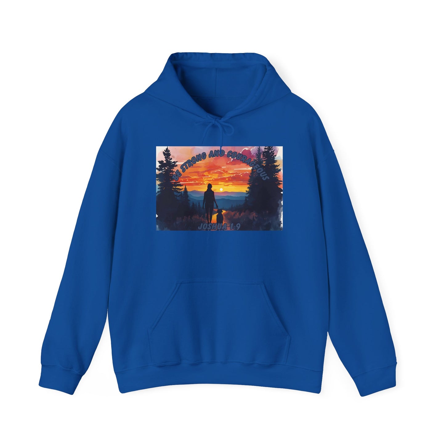 Joshua 1:9 Encouragement Hoodie
