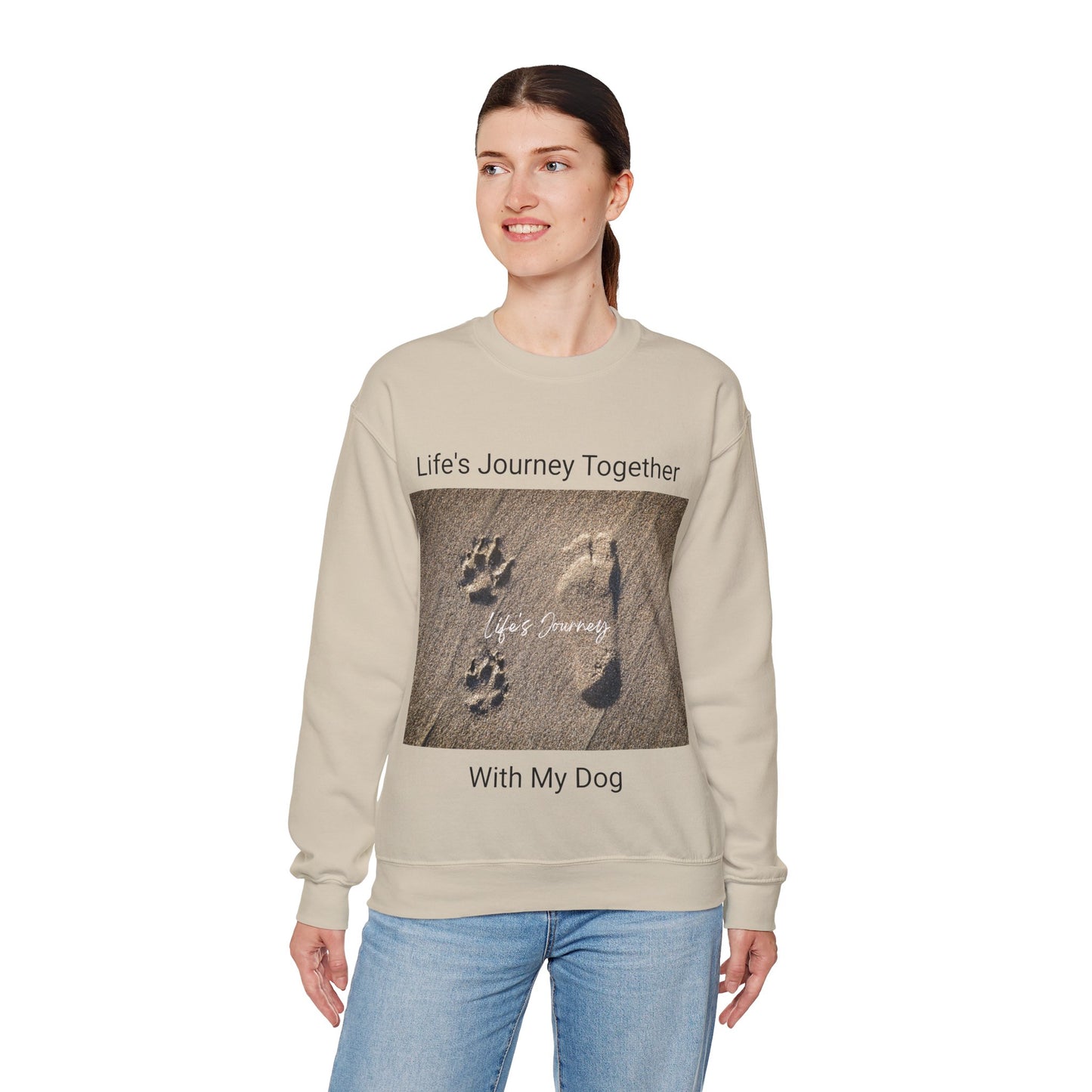 Life's Journey Together with My Dog Sweatshirt
