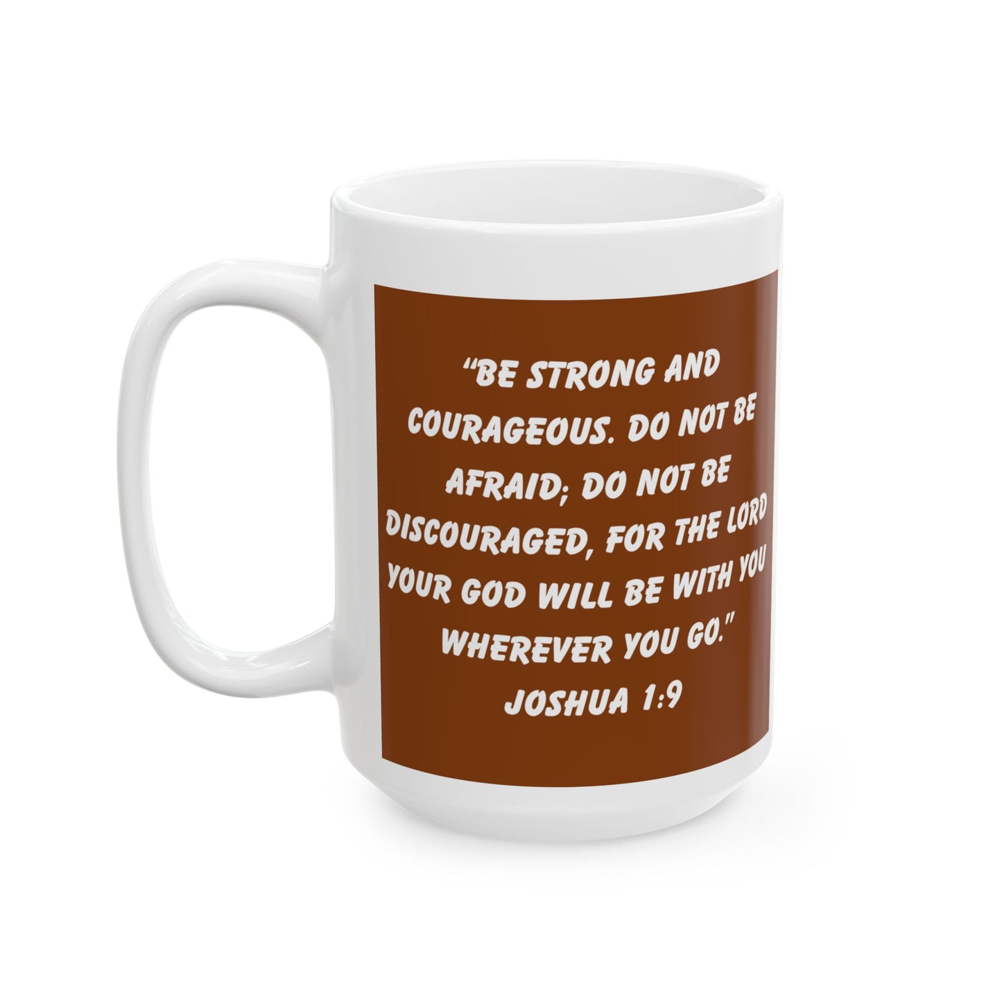 Joshua 1:9 Mug – Sunrise Winding Path Christian Coffee Cup with Woman and Dog Silhouette “Be Strong and Courageous”