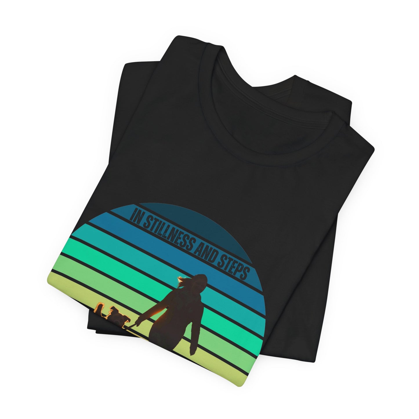 Be Still and Walk: Christian Dog Lover T-Shirt | Psalm 23 Inspired Sunset Silhouette
