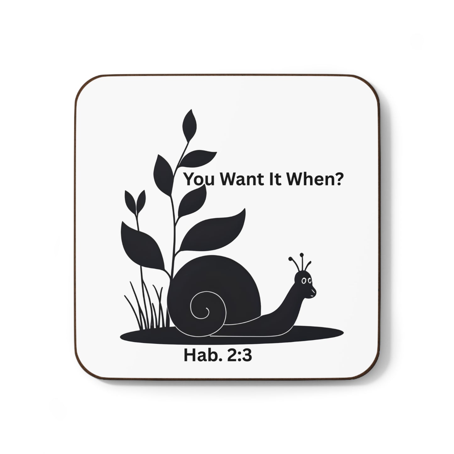 Coaster with Snail Design Habakkuk 2:3