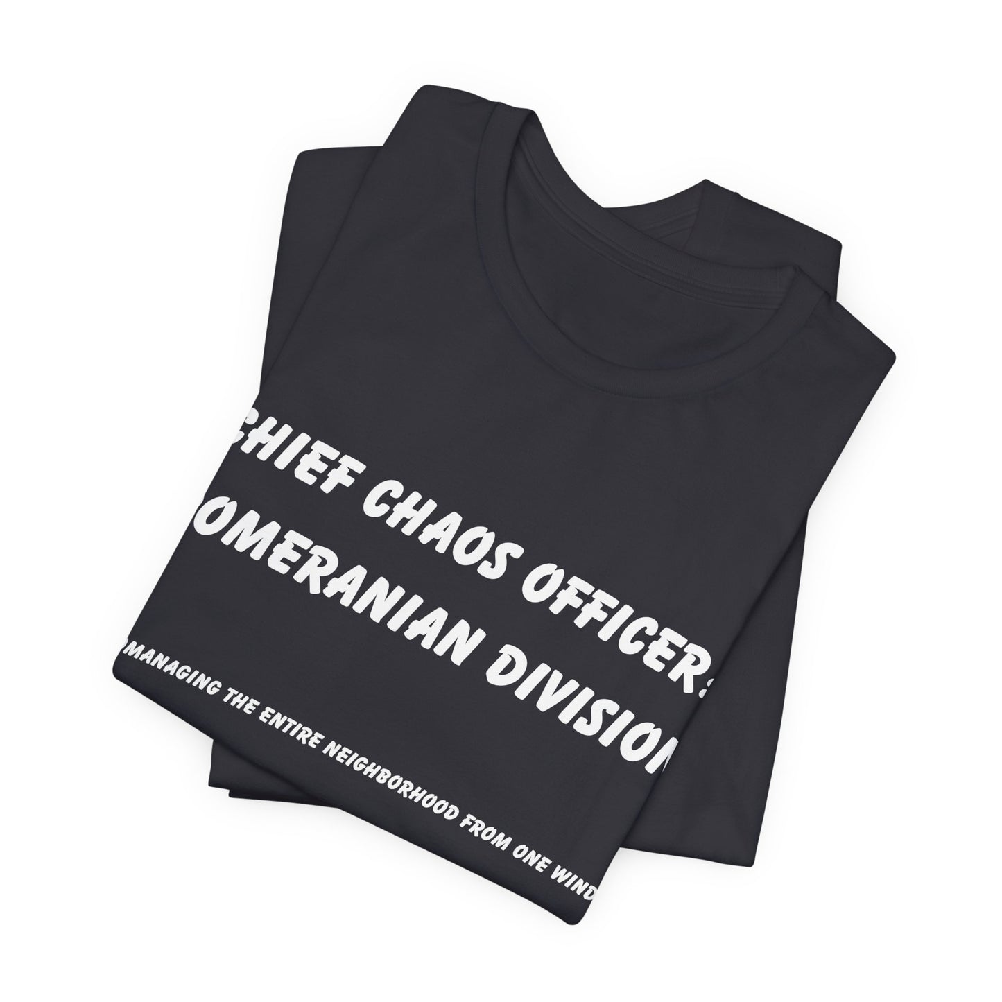 Chief Chaos Officer Pomeranian Shirt – Funny Dog Lover Tee