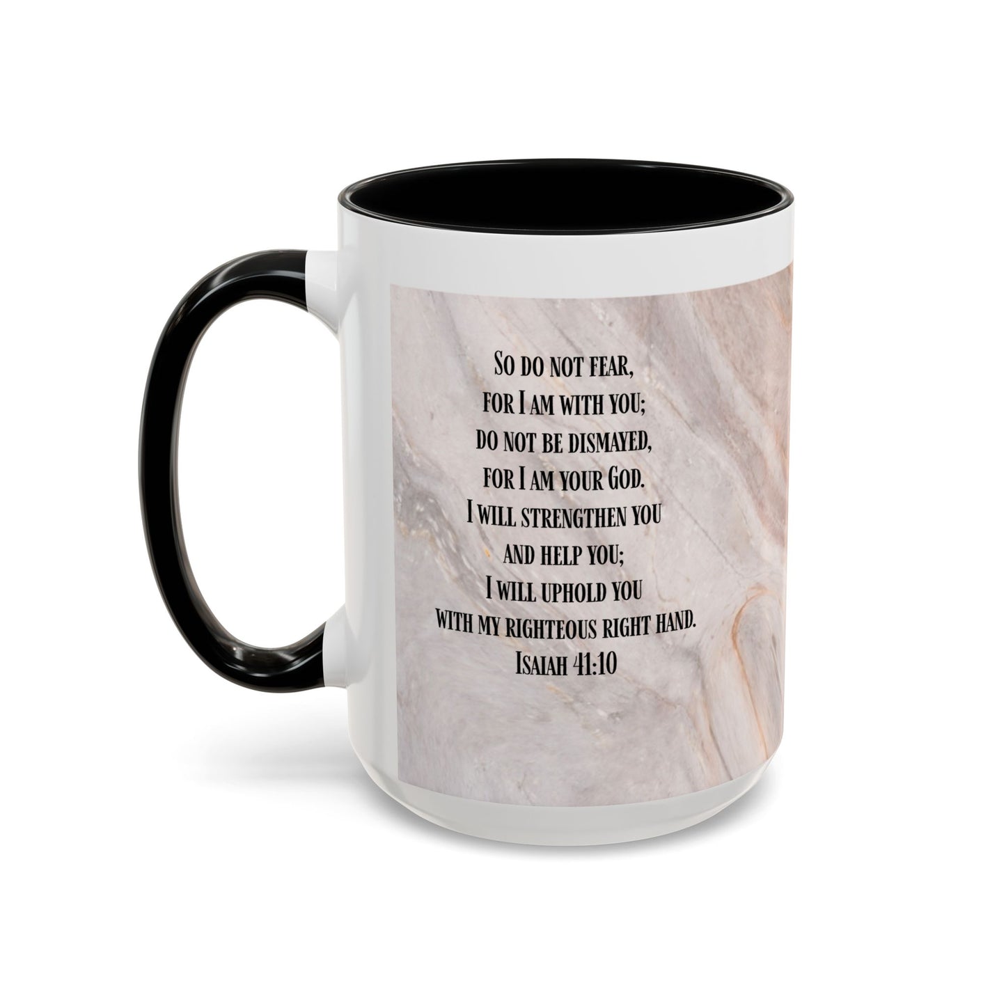 Isaiah 41:10 Encouragement Mug – Christian Scripture Coffee Cup with Wraparound Textured Design – Faith & Strength Gift in Multiple Accent Colors