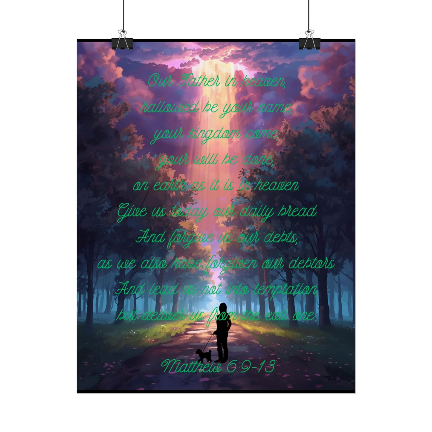Lord’s Prayer Wall Poster – Woman & Dog Silhouette on Forest Trail with Light Rays | Matthew 6:9-13 Scripture Art