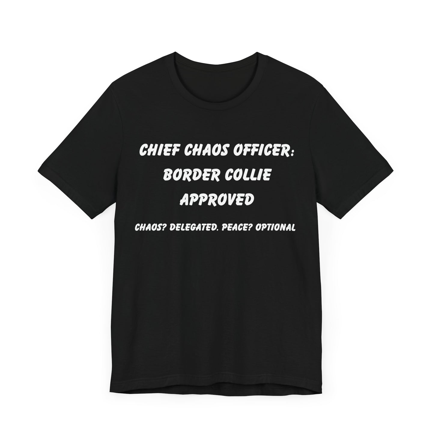 Funny Border Collie T-Shirt – “Chief Chaos Officer” Dog Lover Tee – Herding Dog Humor for Pet Parents