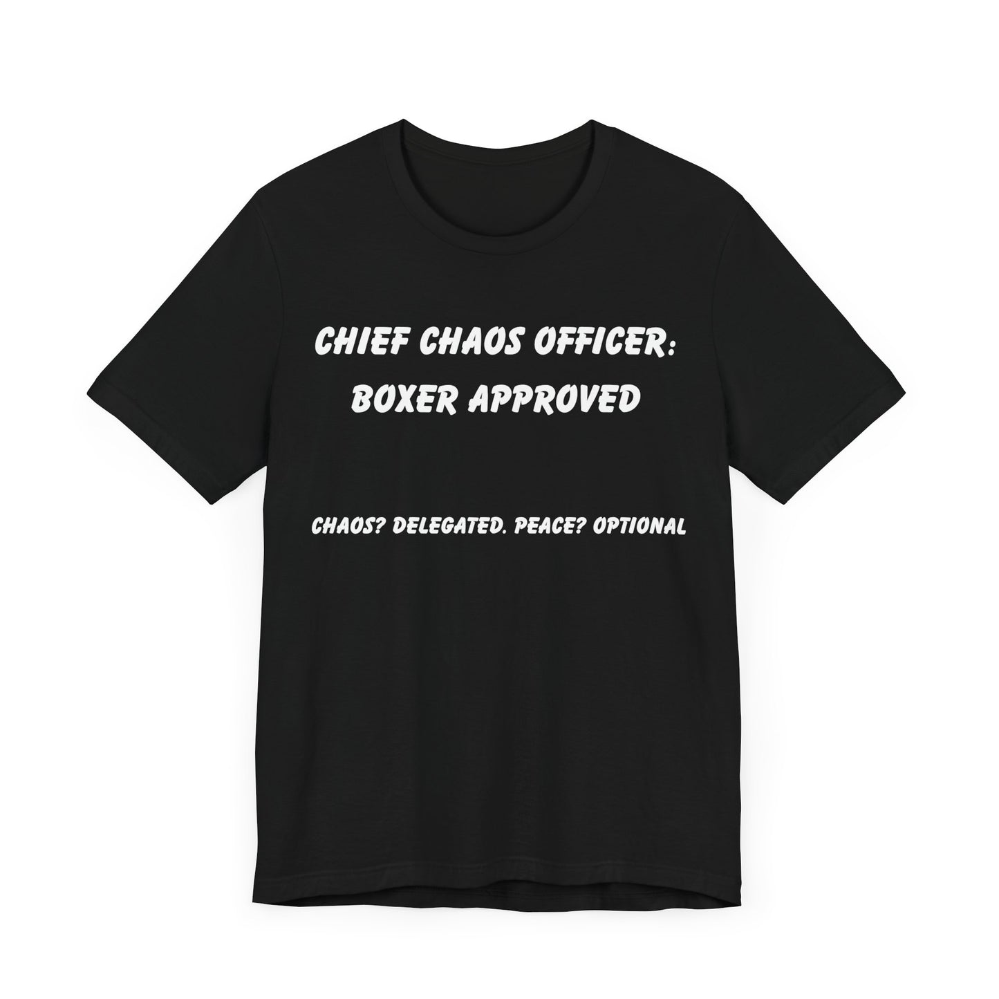 Funny Boxer Dog T-Shirt – “Chief Chaos Officer” Boxer Approved Tee – Dog Lover Humor Shirt for Pet Parents