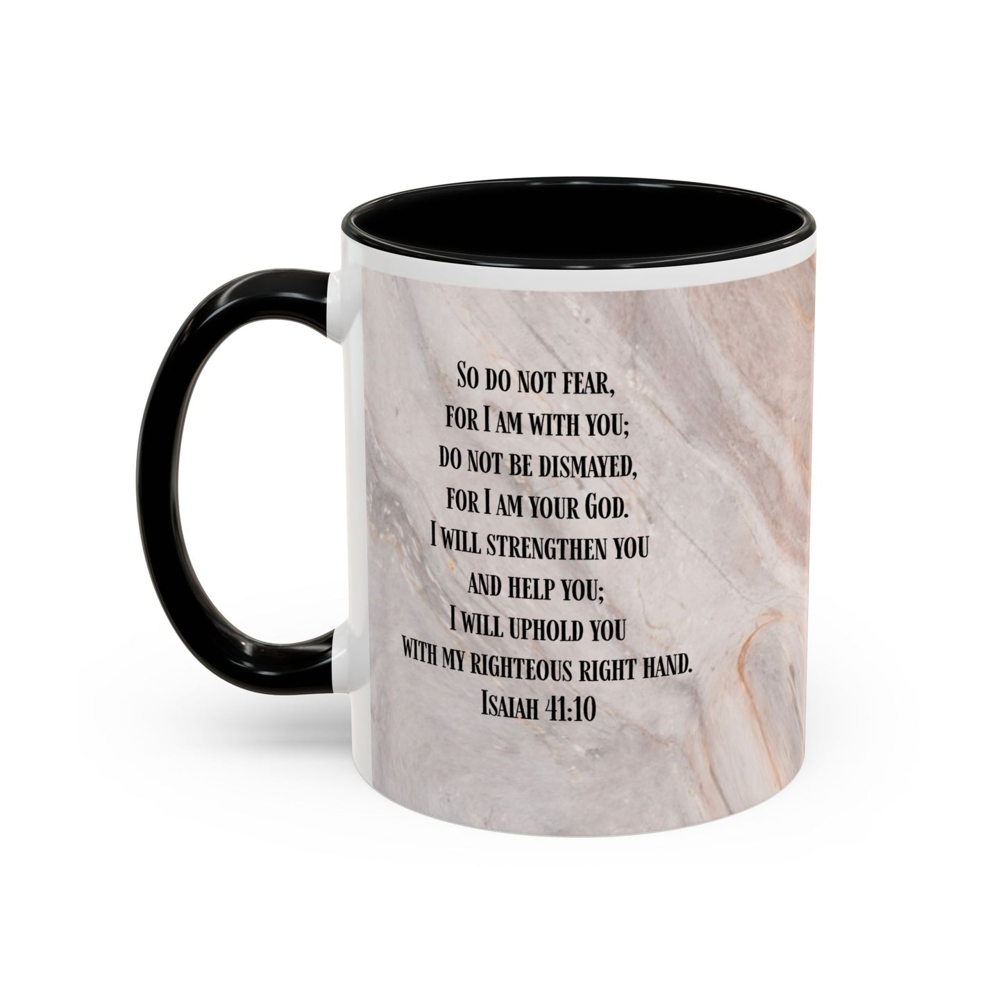 Isaiah 41:10 Encouragement Mug – Christian Scripture Coffee Cup with Wraparound Textured Design – Faith & Strength Gift in Multiple Accent Colors