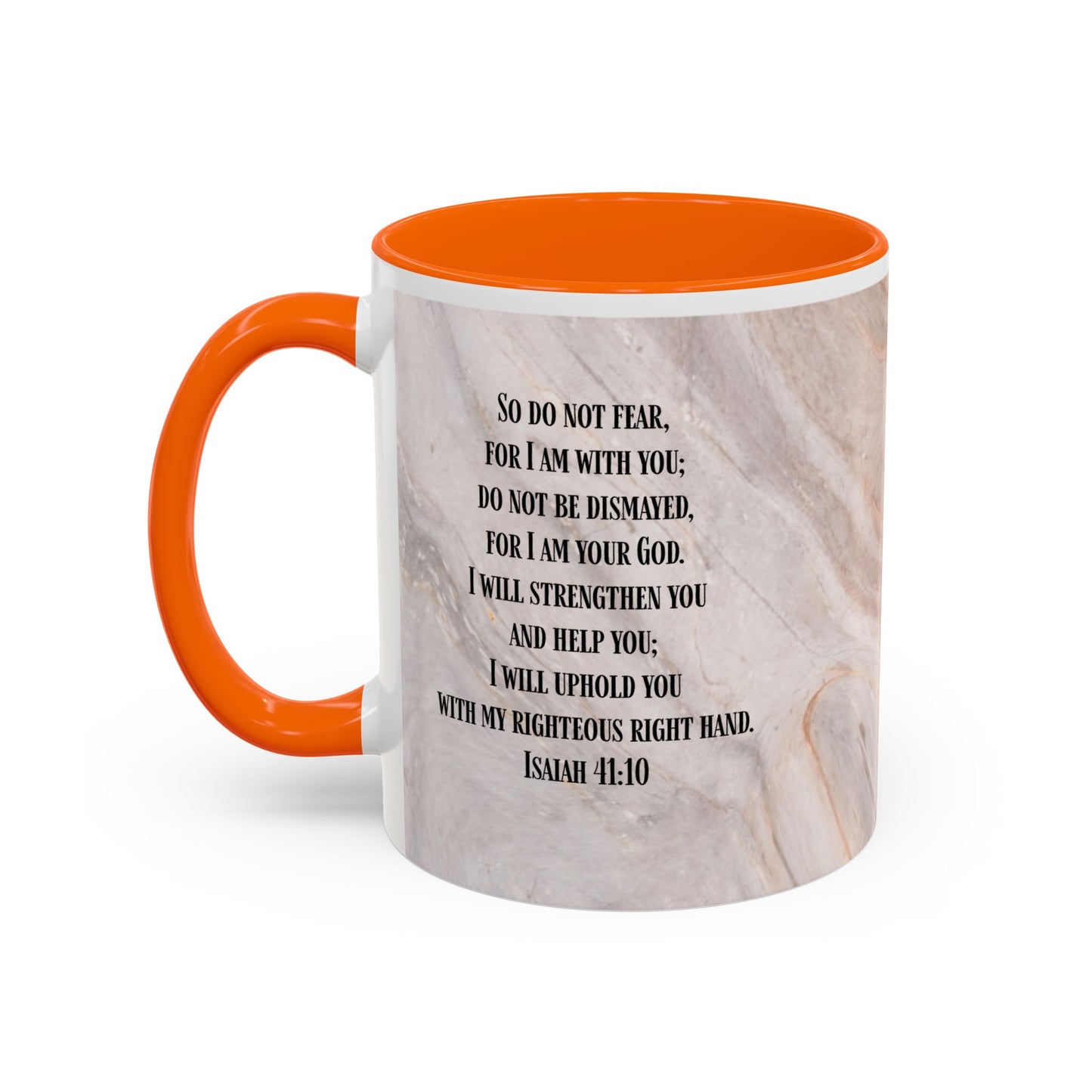 Isaiah 41:10 Encouragement Mug – Christian Scripture Coffee Cup with Wraparound Textured Design – Faith & Strength Gift in Multiple Accent Colors