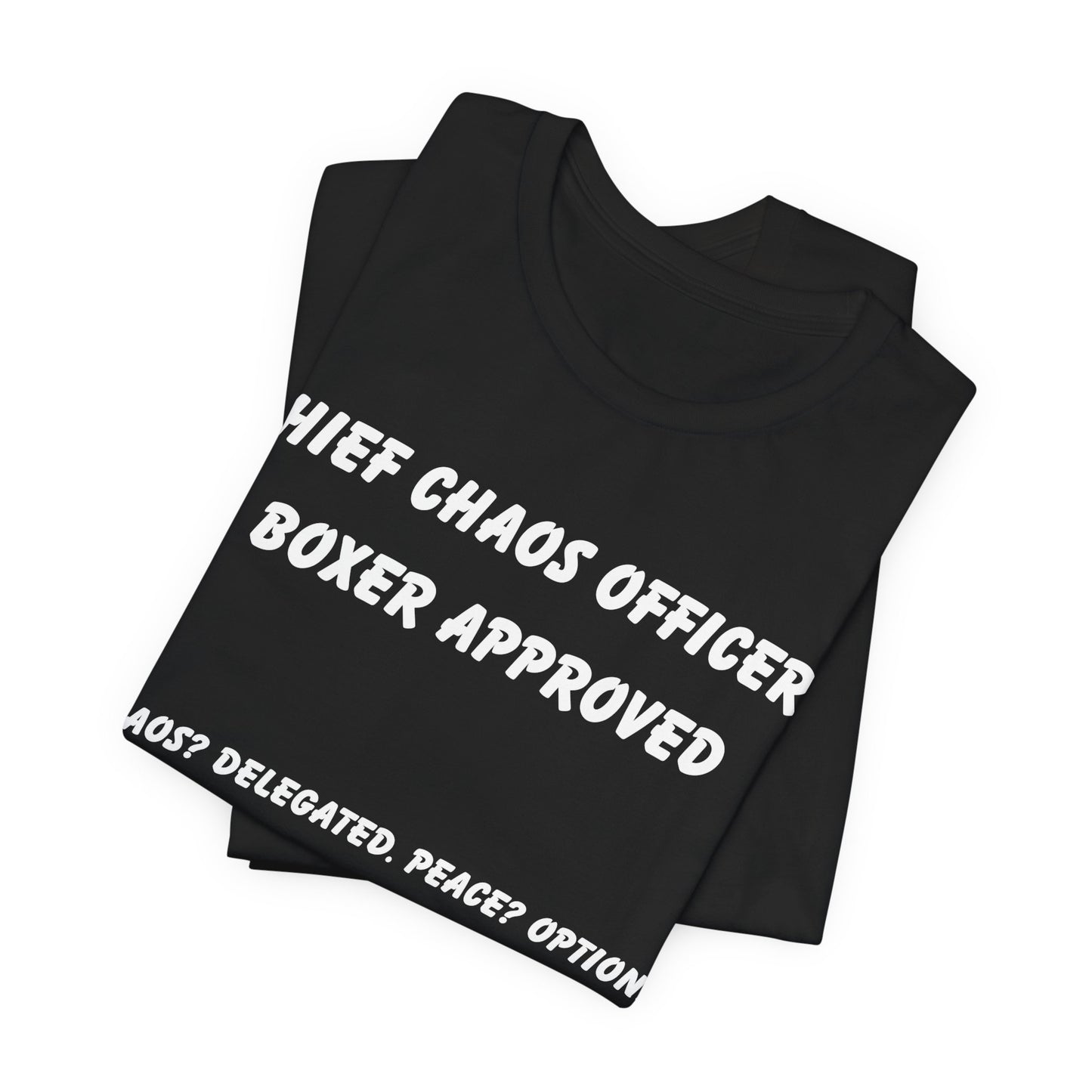 Funny Boxer Dog T-Shirt – “Chief Chaos Officer” Boxer Approved Tee – Dog Lover Humor Shirt for Pet Parents