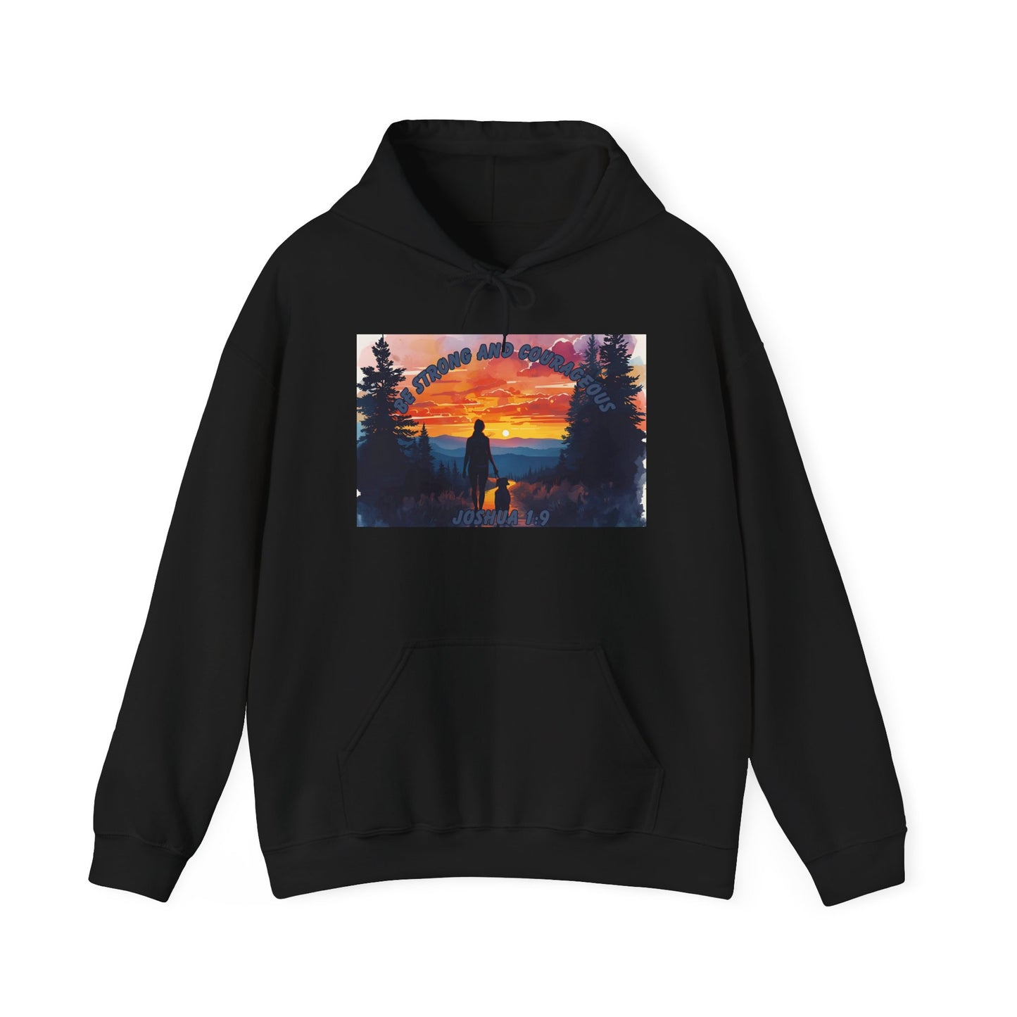Joshua 1:9 Encouragement Hoodie