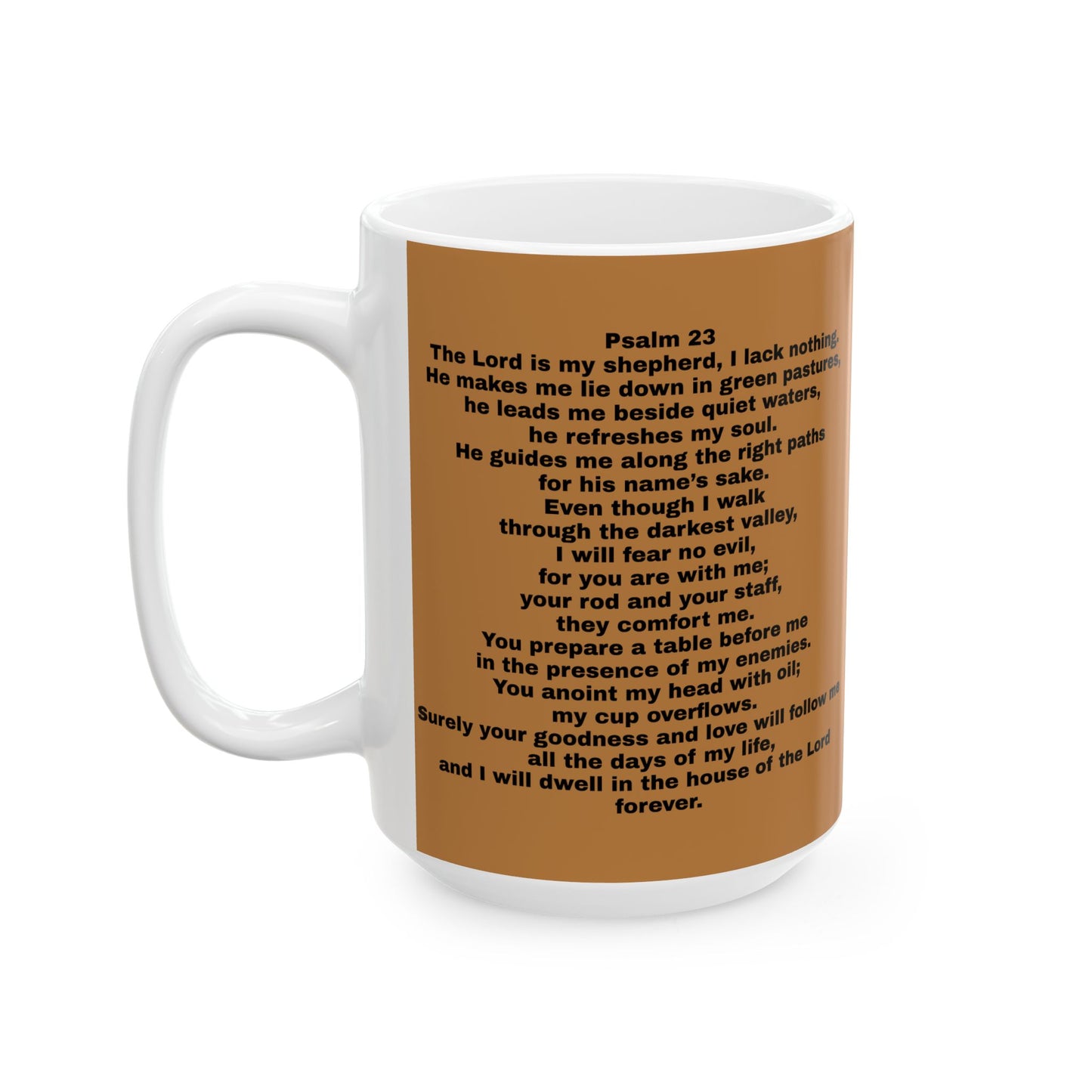 Inspirational Bible Verse Mug - The Lord is My Shepherd - Psalm 23 Christian Motivational Mug