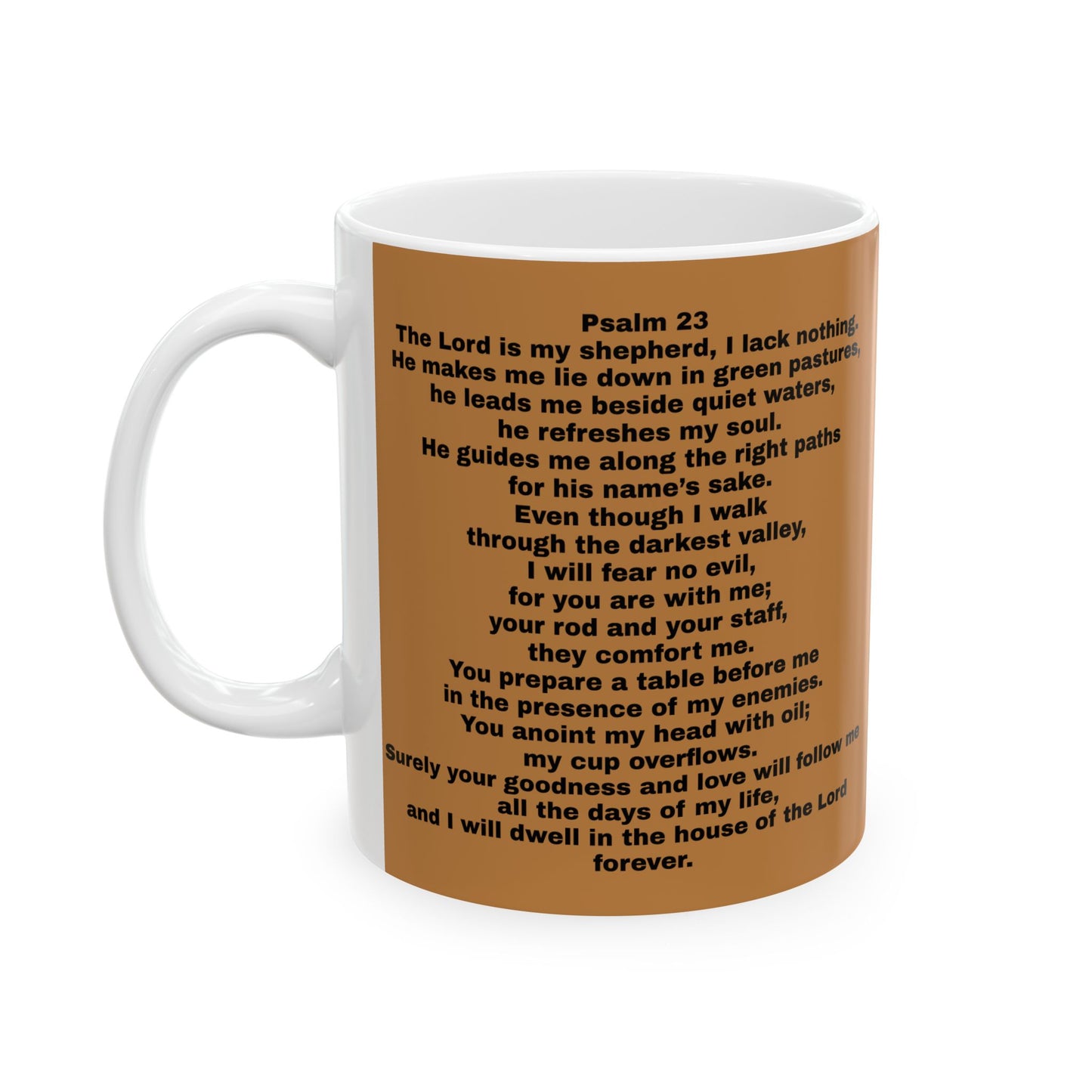 Inspirational Bible Verse Mug - The Lord is My Shepherd - Psalm 23 Christian Motivational Mug