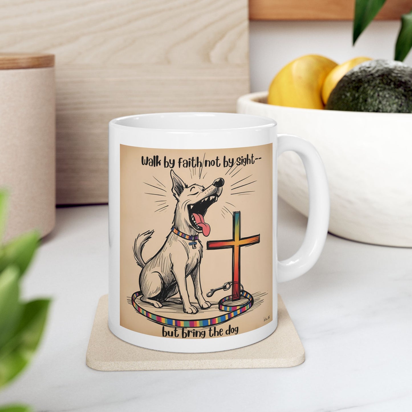 "Walk by Faith, Not by Sight – But Bring the Dog" Funny Christian Dog Mug | Cute Barking Dog Design