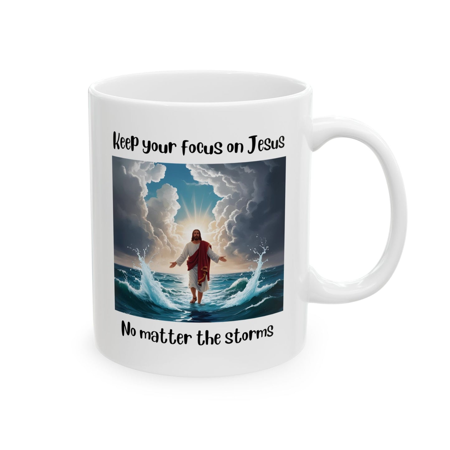 Inspirational Bible Verse Mug to Encourage Focus on Jesus Even in the Storms - Matthew 14:28-31
