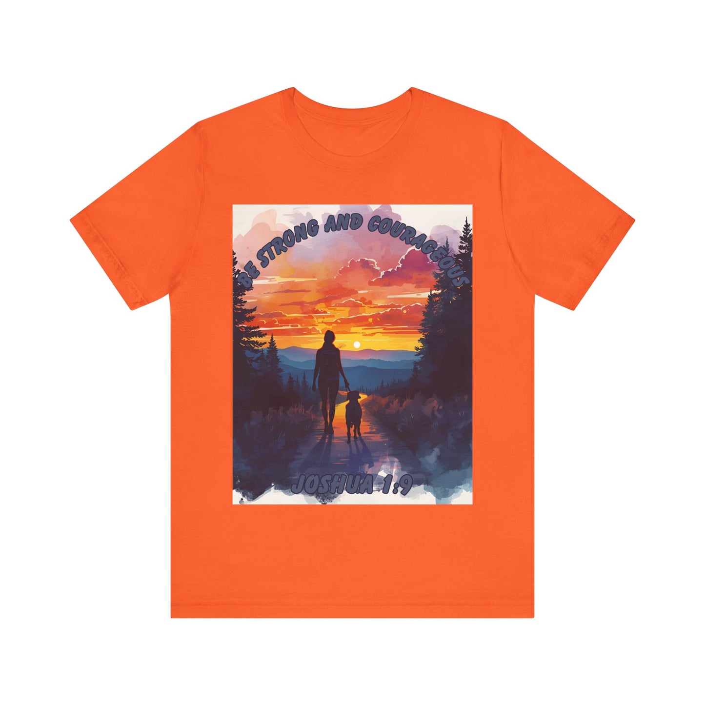 Retro Sunrise T-Shirt – Joshua 1:9 “Be Strong and Courageous” Christian Shirt with Woman and Dog Silhouette