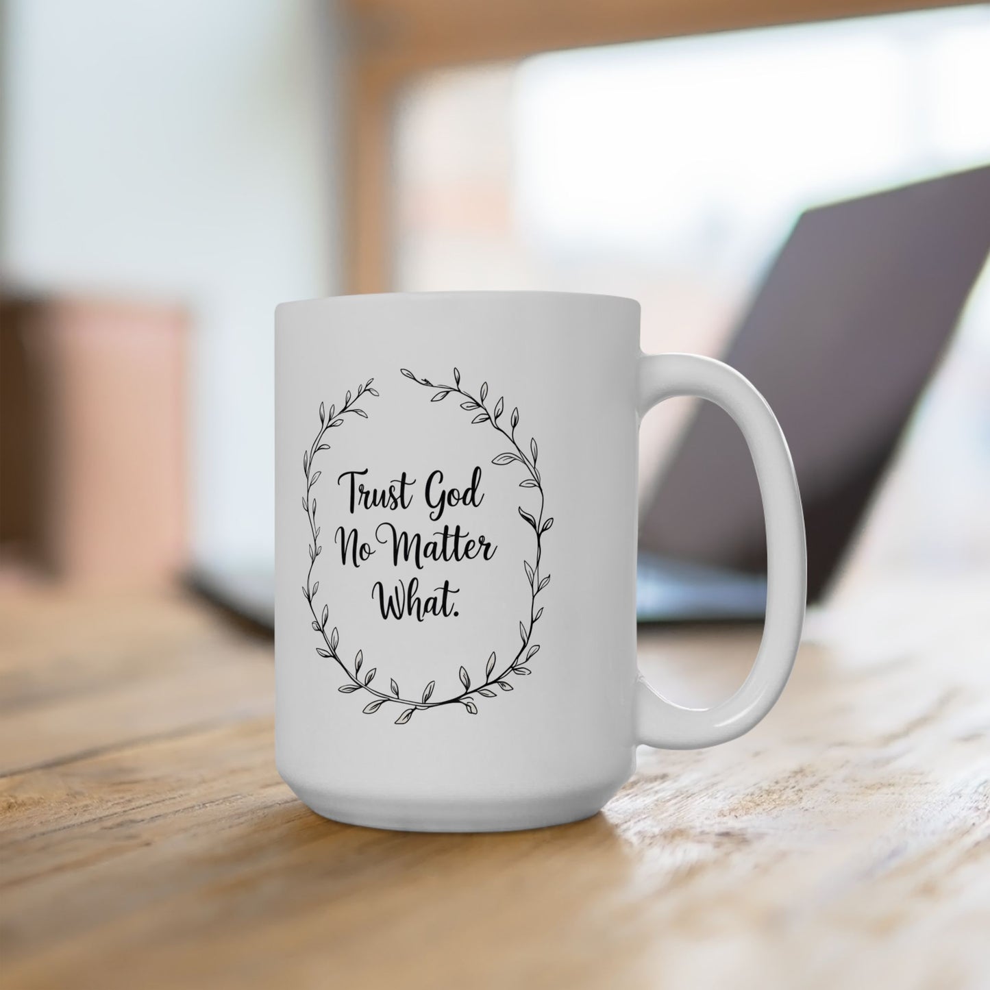 "Trust in God Ceramic Mug – Inspirational Christian Mug, Faith Over Fear, Encouragement Gift for Believers"