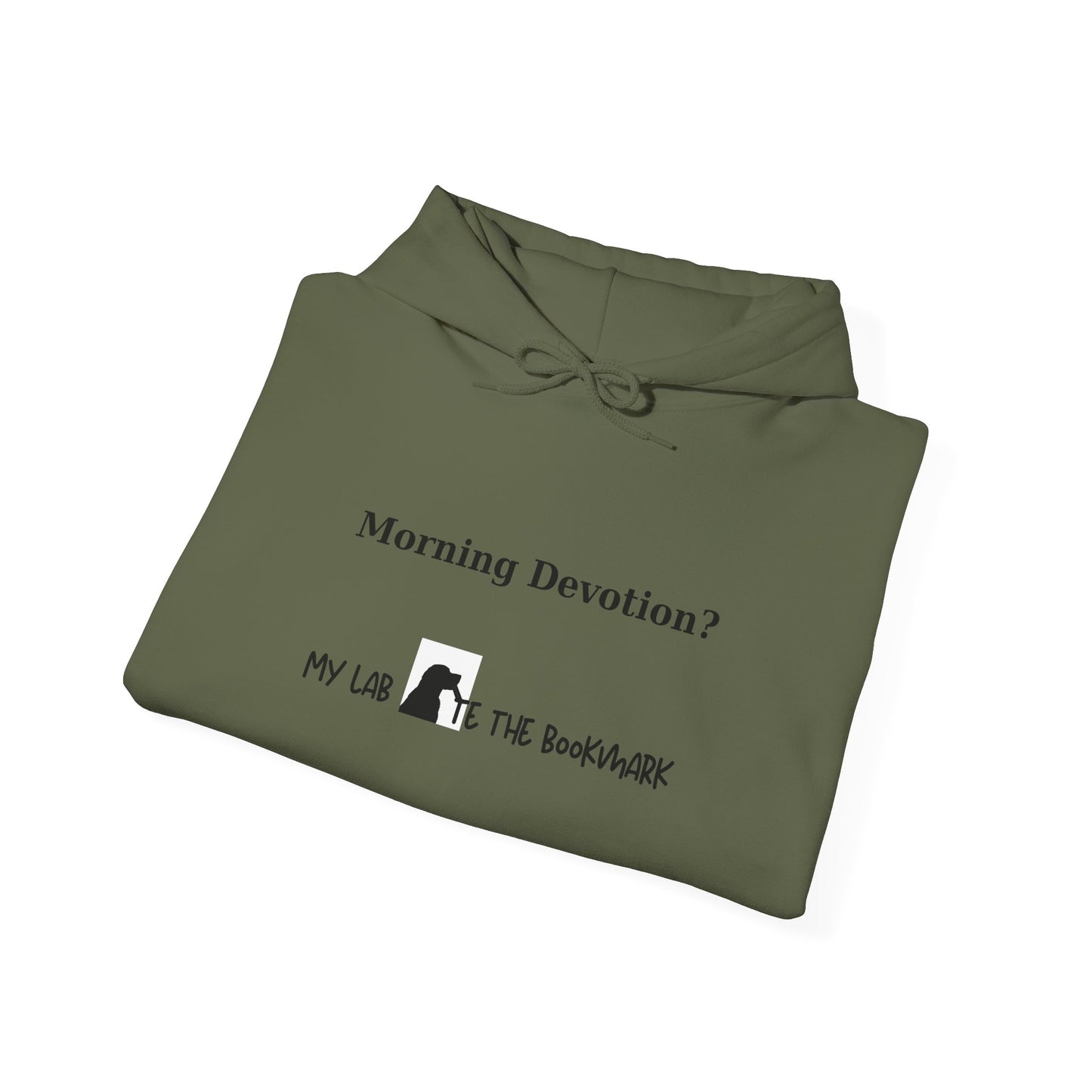 Morning Devotion? My Lab Ate the Bookmark Hoodie – Funny Christian Labrador Sweatshirt