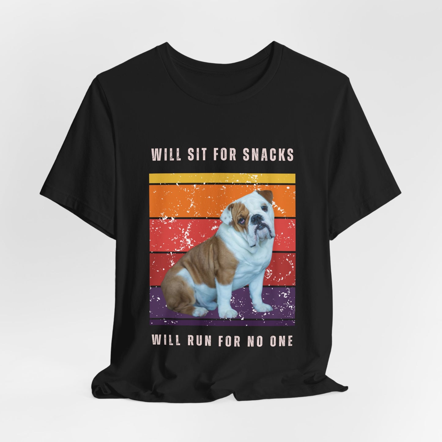 Retro Vintage English Bulldog T-Shirt – “Will Sit for Snacks, Will Run for No One” Funny Dog Lover Tee