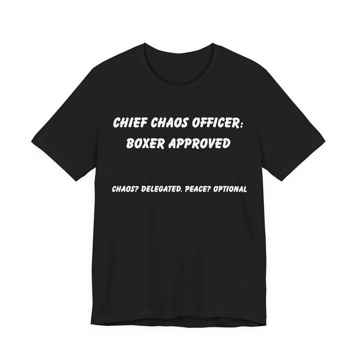 Funny Boxer Dog T-Shirt – “Chief Chaos Officer” Boxer Approved Tee – Dog Lover Humor Shirt for Pet Parents