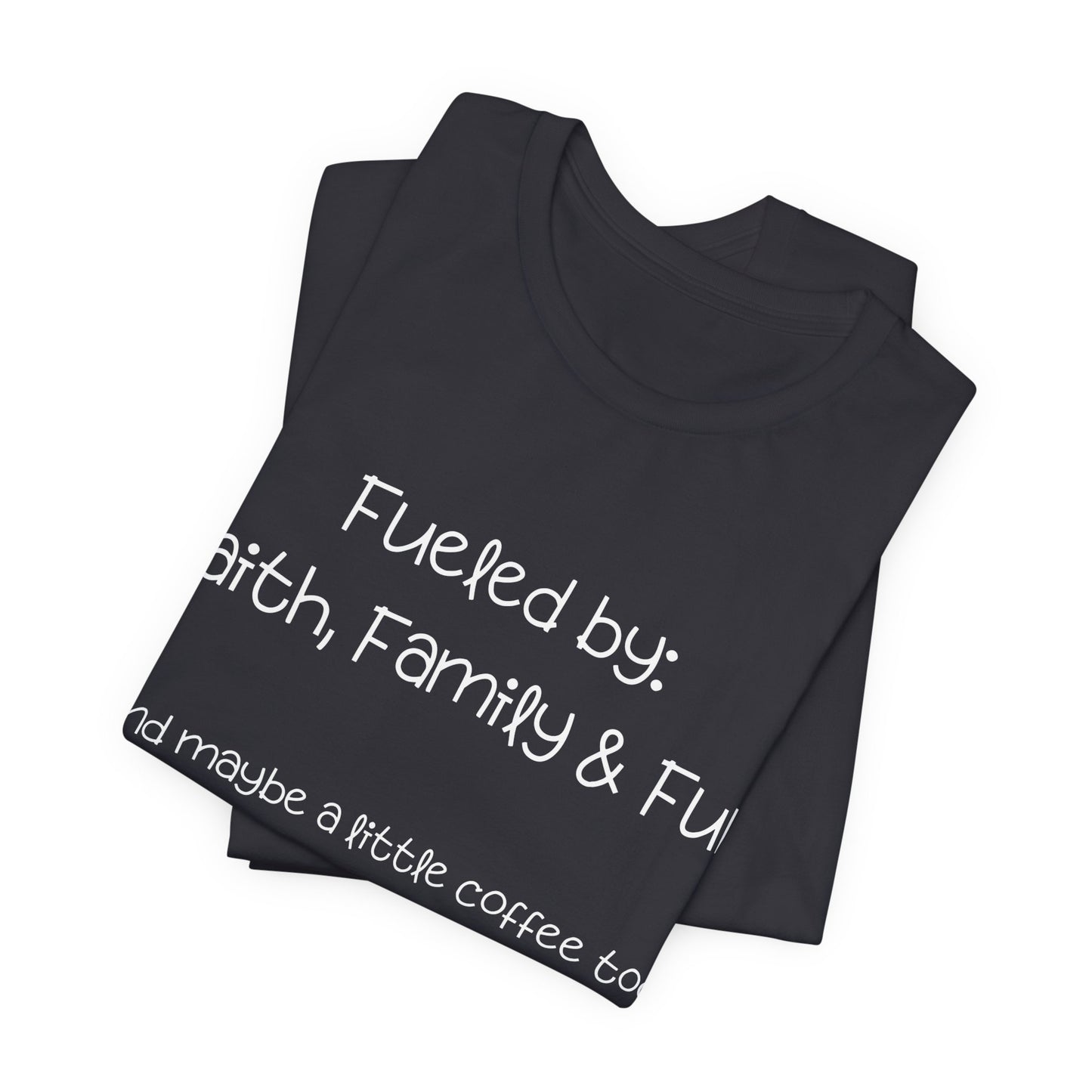 Funny Faith and Dog Mom T-Shirt – “Fueled by Faith, Family and Fur” Christian Pet Lover Tee with Coffee Humor