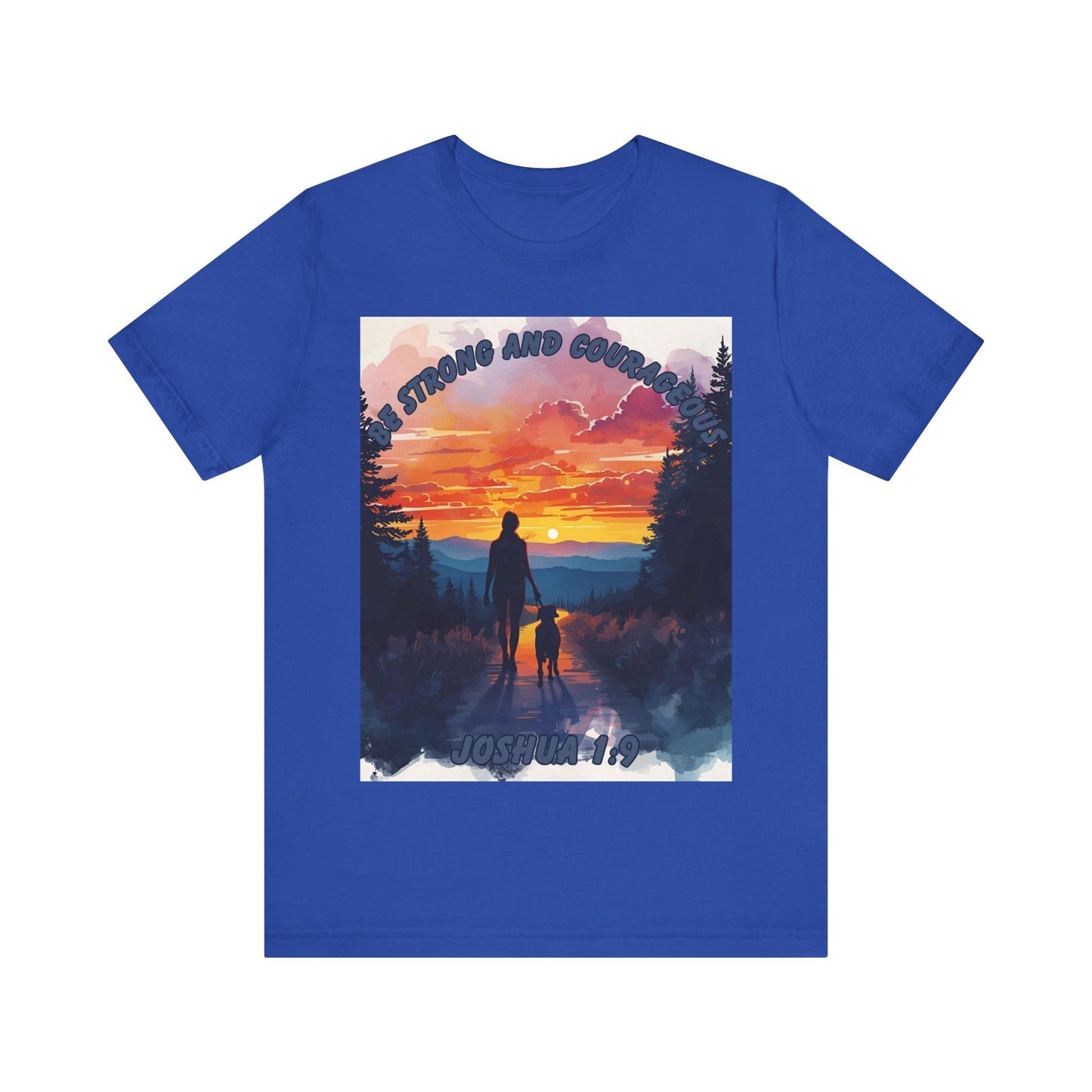 Retro Sunrise T-Shirt – Joshua 1:9 “Be Strong and Courageous” Christian Shirt with Woman and Dog Silhouette