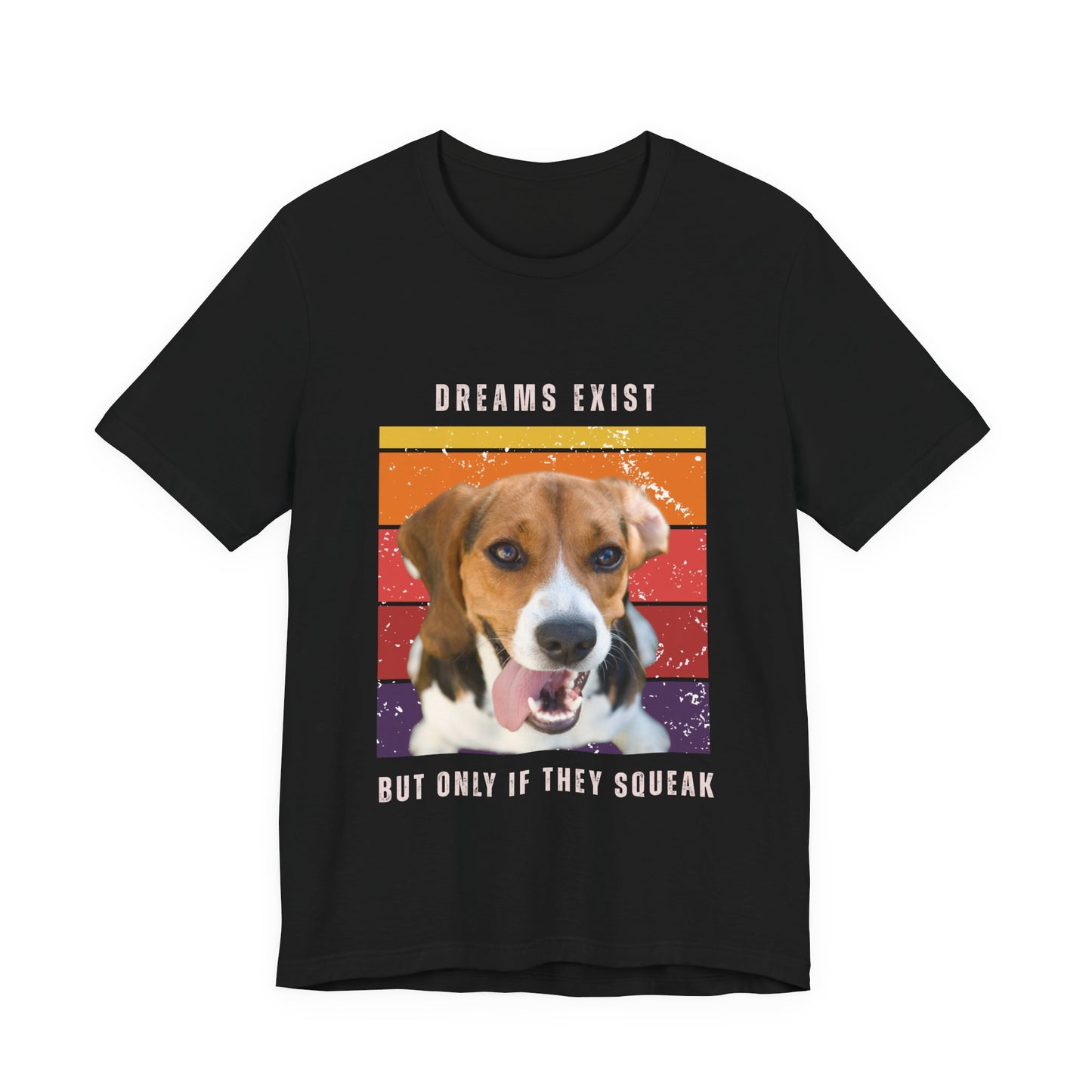 Retro Beagle T-Shirt – “Dreams Exist But Only If They Squeak” Funny Vintage Dog Lover Tee