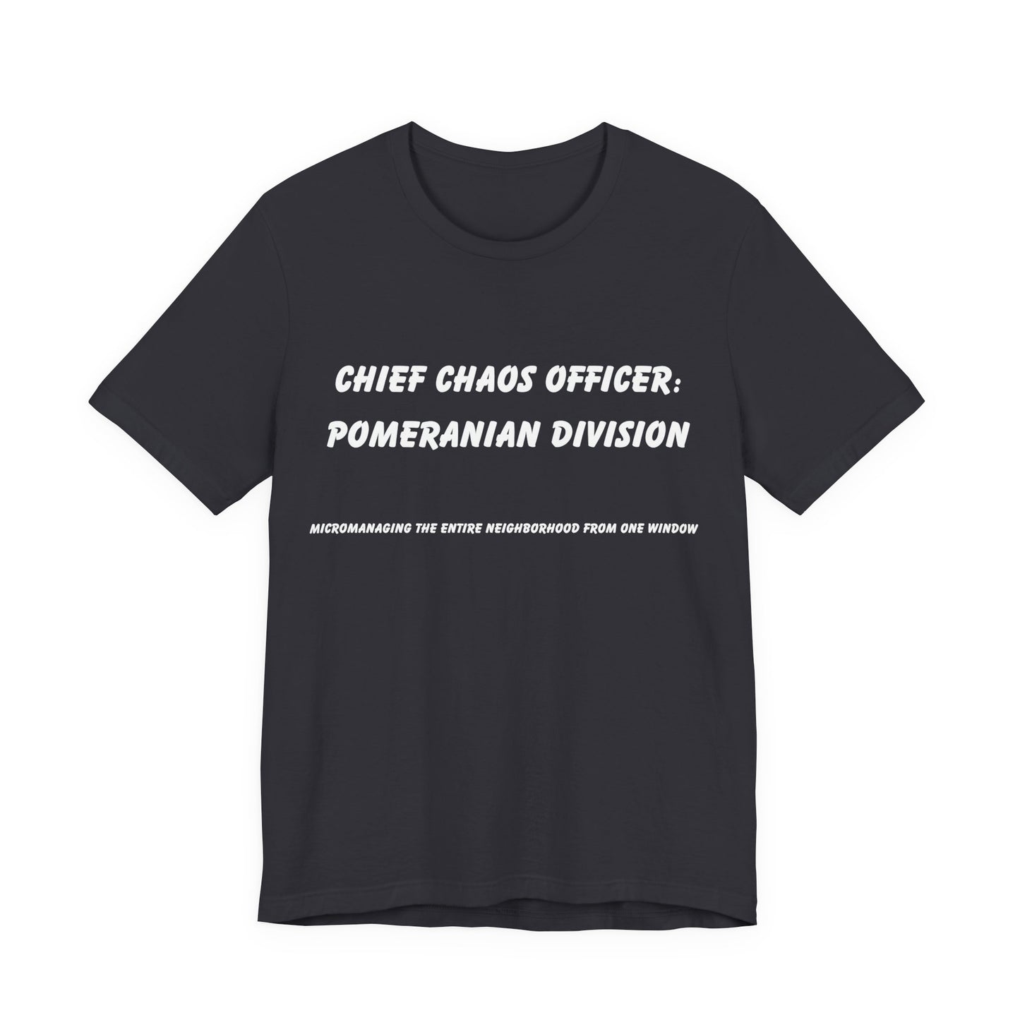 Chief Chaos Officer Pomeranian Shirt – Funny Dog Lover Tee
