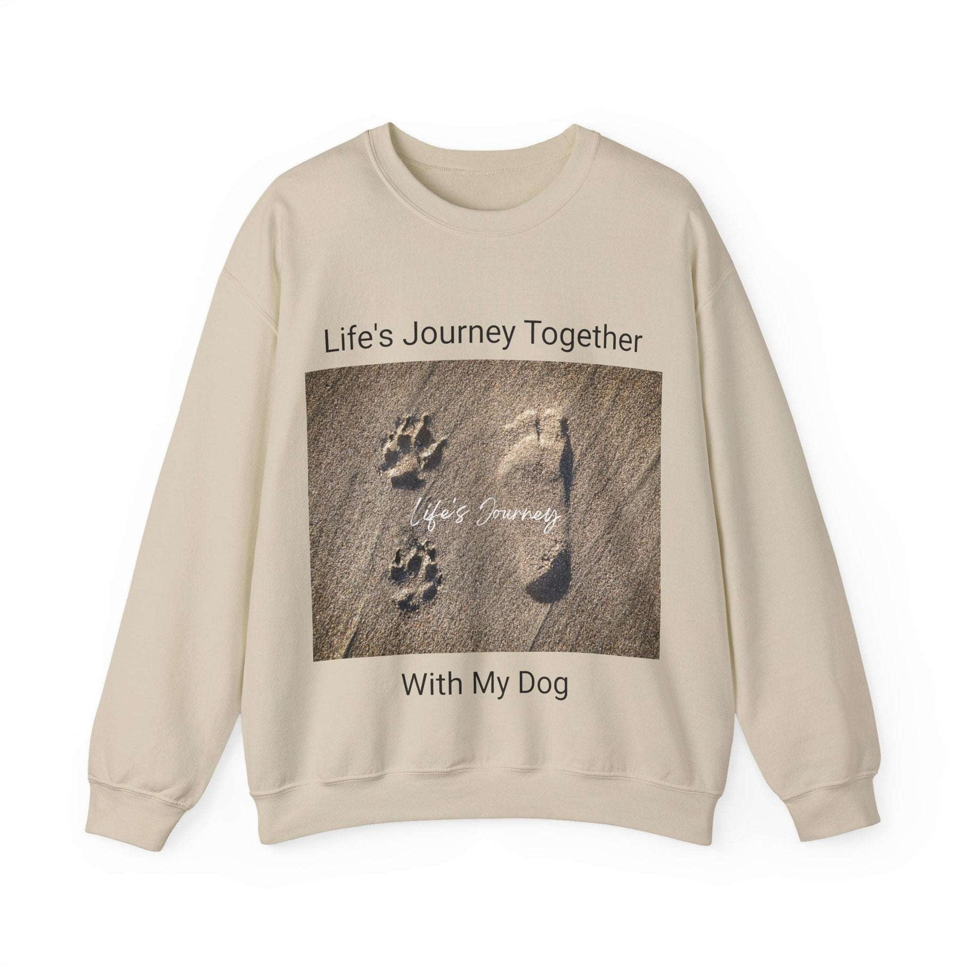 Life's Journey Together with My Dog Sweatshirt