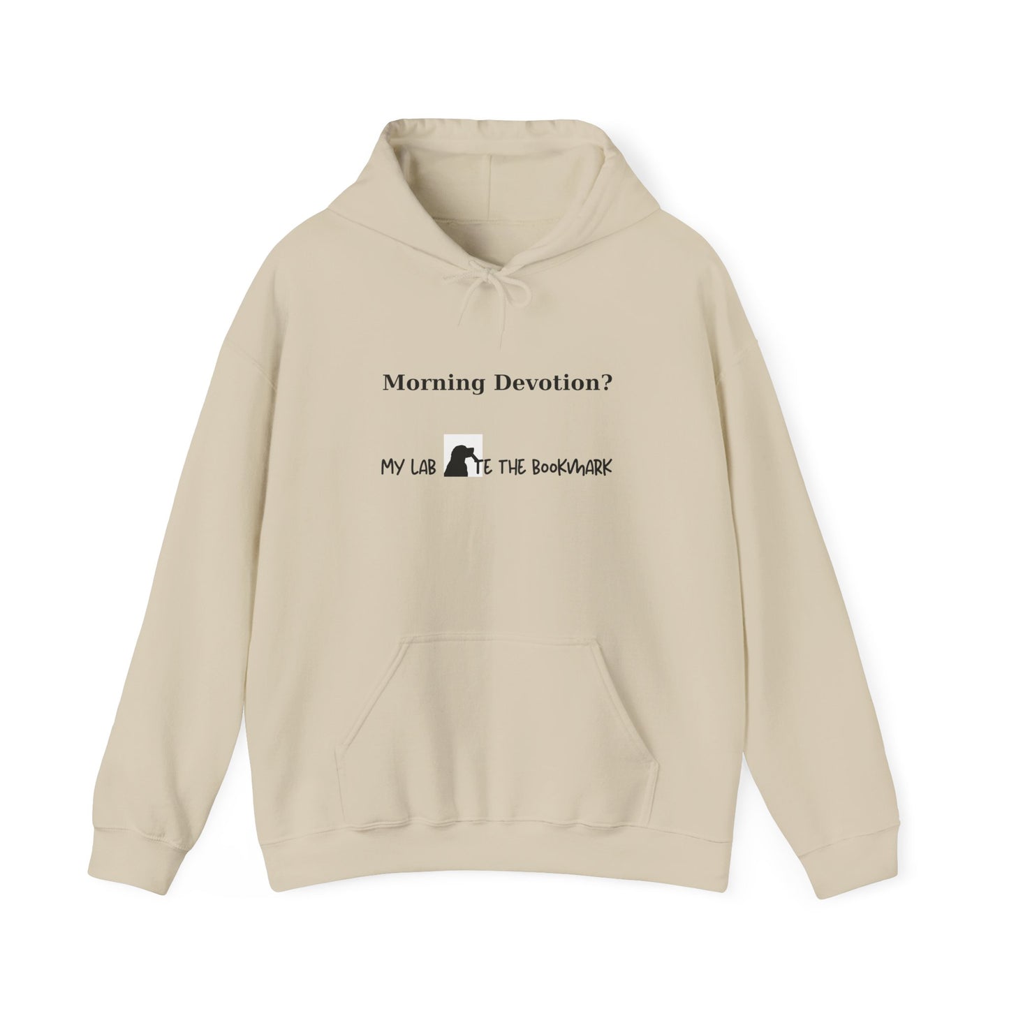 Morning Devotion? My Lab Ate the Bookmark Hoodie – Funny Christian Labrador Sweatshirt