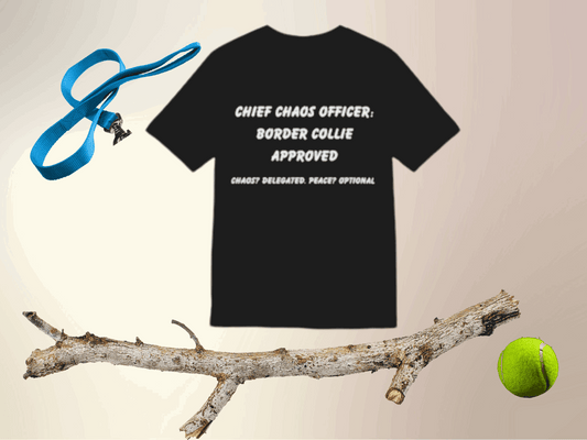 Funny Border Collie T-Shirt – “Chief Chaos Officer” Dog Lover Tee – Herding Dog Humor for Pet Parents