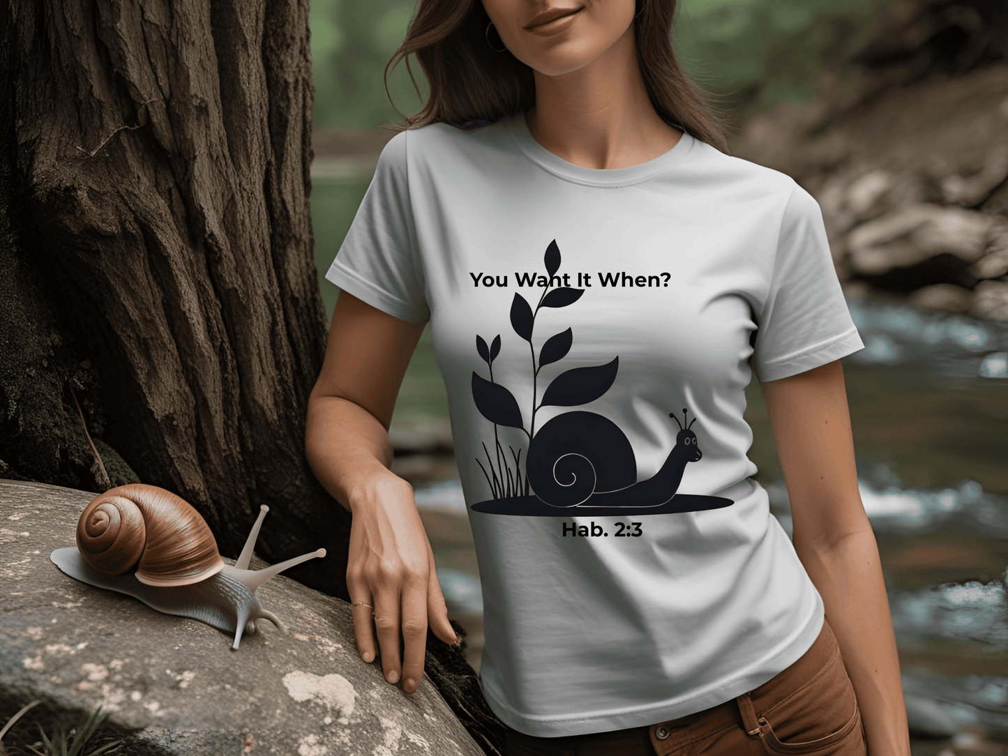 Funny Christian T-Shirt – Snail ‘You Want It When?’ with Habakkuk 2:3 | Faith Humor Tee on God’s Timing