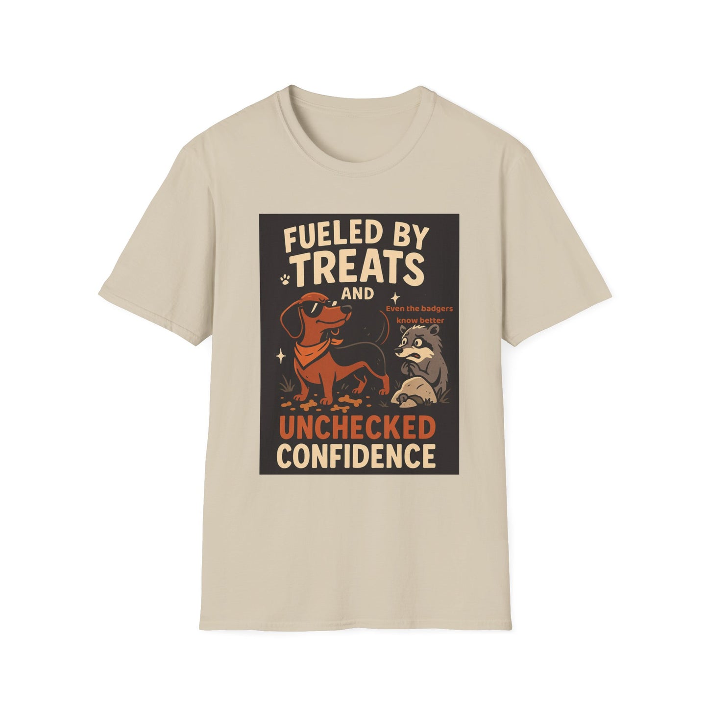 Funny Dachshund T-Shirt – "Fueled by Treats and Unchecked Confidence" with Badger Design
