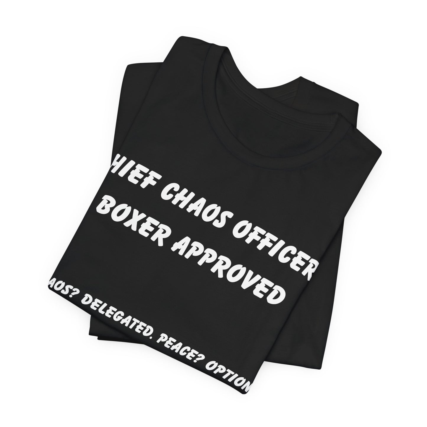 Funny Boxer Dog T-Shirt – “Chief Chaos Officer” Boxer Approved Tee – Dog Lover Humor Shirt for Pet Parents