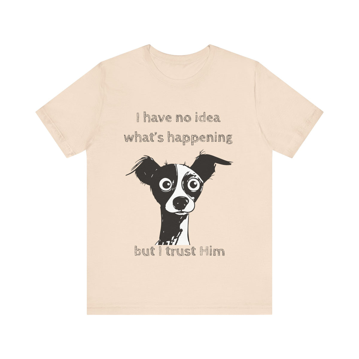 Christian Dog T-Shirt – "I Trust Him" Faith Over Fear Tee