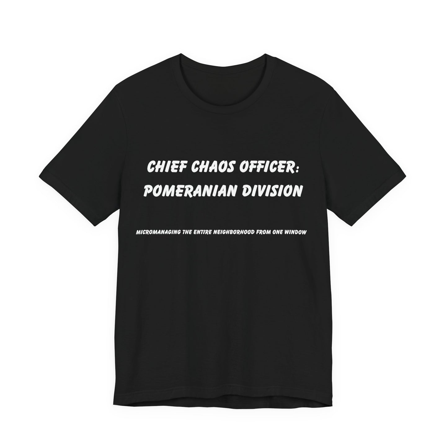 Chief Chaos Officer Pomeranian Shirt – Funny Dog Lover Tee